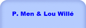 P. Men & Lou Willé